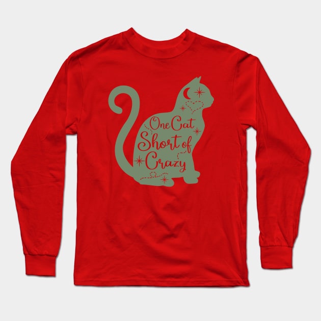 One cat short of crazy Long Sleeve T-Shirt by SparkledSoul